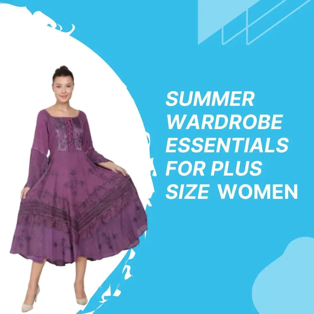 Summer Wardrobe Essentials For Plus Size Women - Advance Apparels Inc